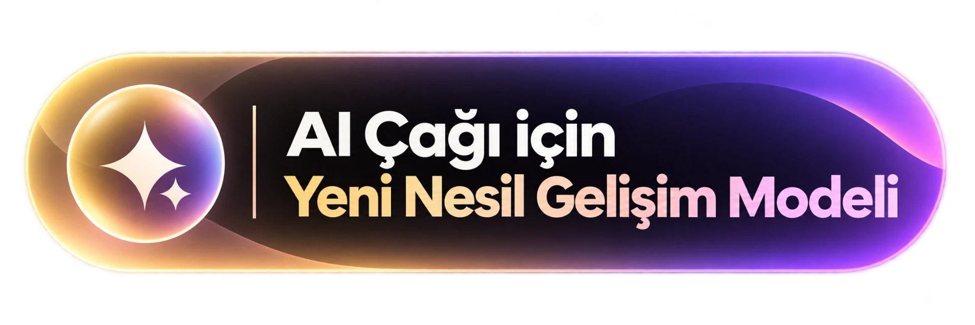 AI Çağı için Yeni Nesil Gelişim Modeli